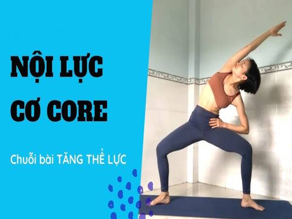 Một số bài tập tăng nội lực cơ thể tại nhà