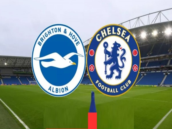 Đối đầu Brighton vs Chelsea: Bất ngờ phút cuối